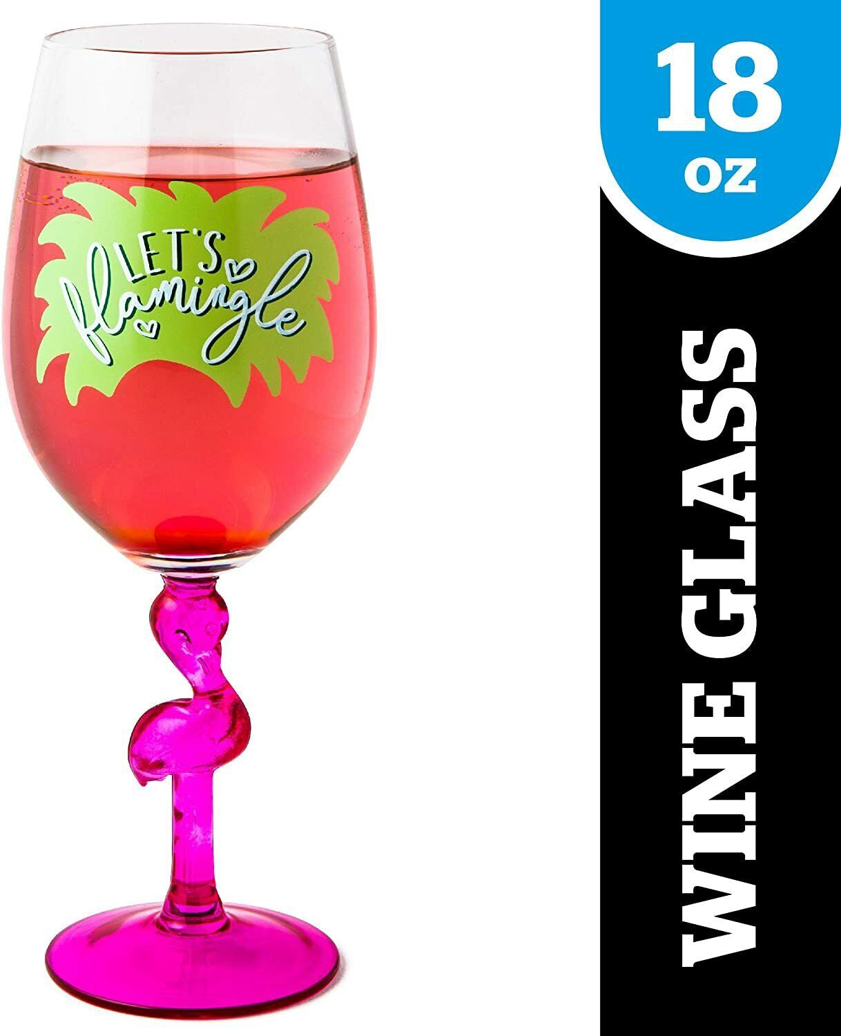 Big Mouth Let’s Flamingo Wine Glass 18oz.