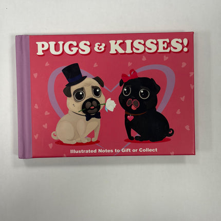 Pugs &amp; Kisses Illustrated Notes