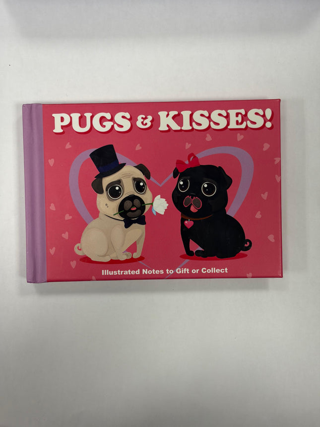 Pugs &amp; Kisses Illustrated Notes