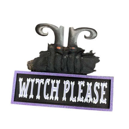Ashland Witch Please Tabletop Sign Decor 10.5x12in