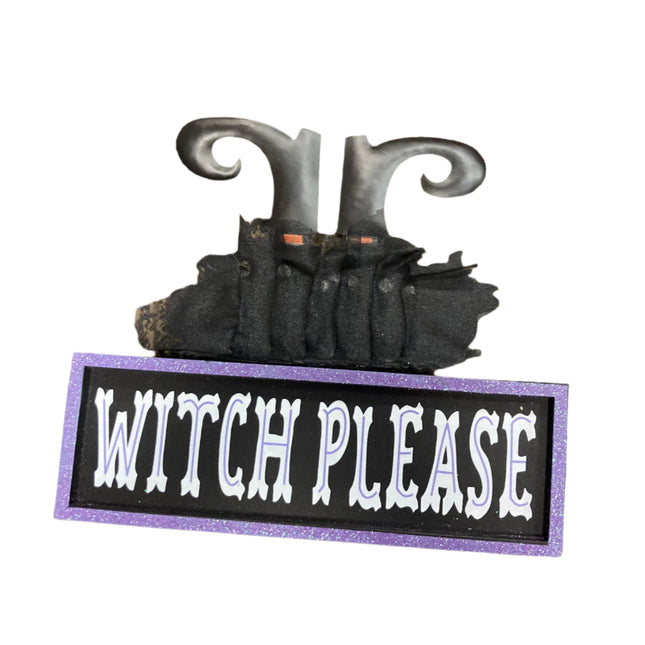 Ashland Witch Please Tabletop Sign Decor 10.5x12in