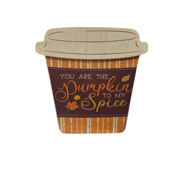 Ashland Fall “You are the Pumpkin to my Spice” Decorative Sign 8”x6”x1”