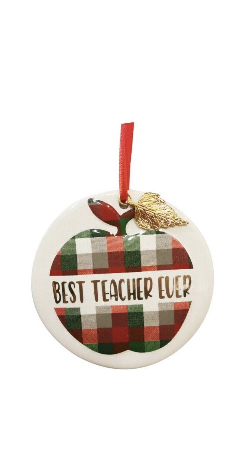 St. Nicholas Square Sentiment Ornament Best Teacher Ever