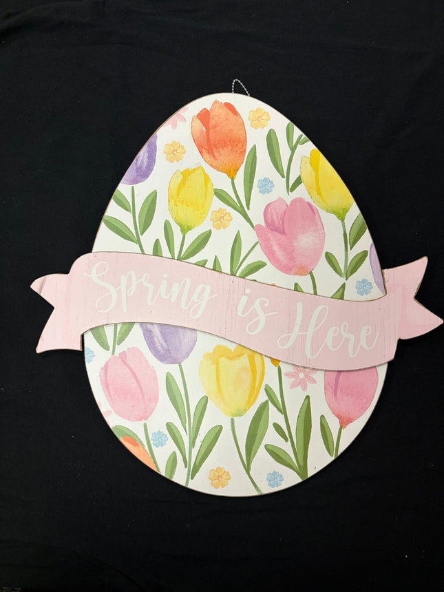 Spring Floral Egg Sign – “Spring Is Here” – 13" H × 12" W